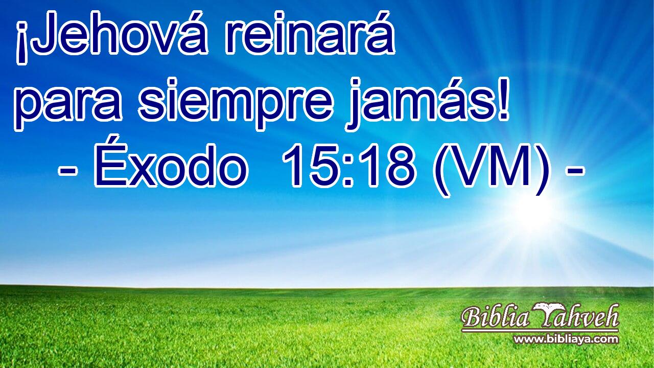  ¡Jehová reinará para siempre jamás! 