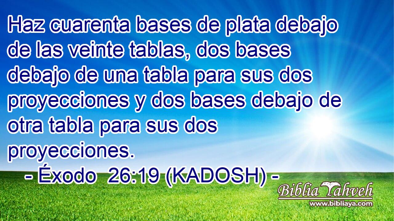  Haz cuarenta bases de plata debajo de las veinte tablas, dos bases debajo de una tabla para sus dos proyecciones y dos bases debajo de otra tabla para sus dos proyecciones. 