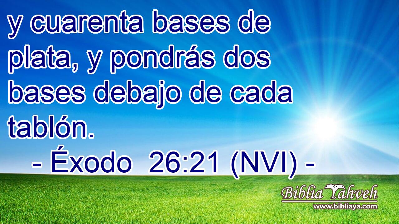  y cuarenta bases de plata, y pondrás dos bases debajo de cada tablón. 