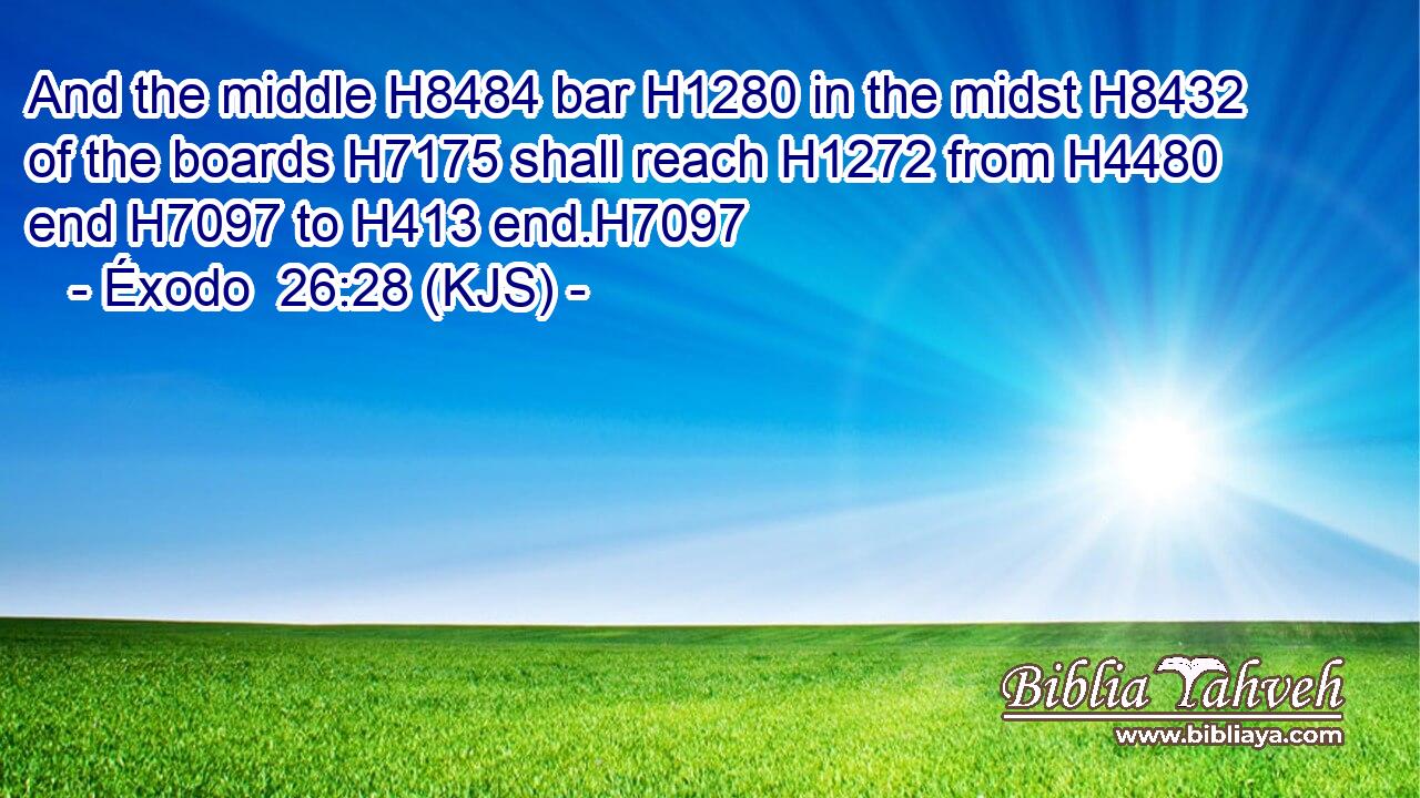 And the middle H8484 bar H1280 in the midst H8432 of the boards H7175 shall reach H1272 from H4480 end H7097 to H413 end.H7097