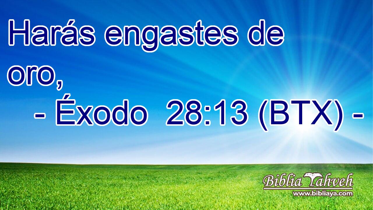 Harás engastes de oro,