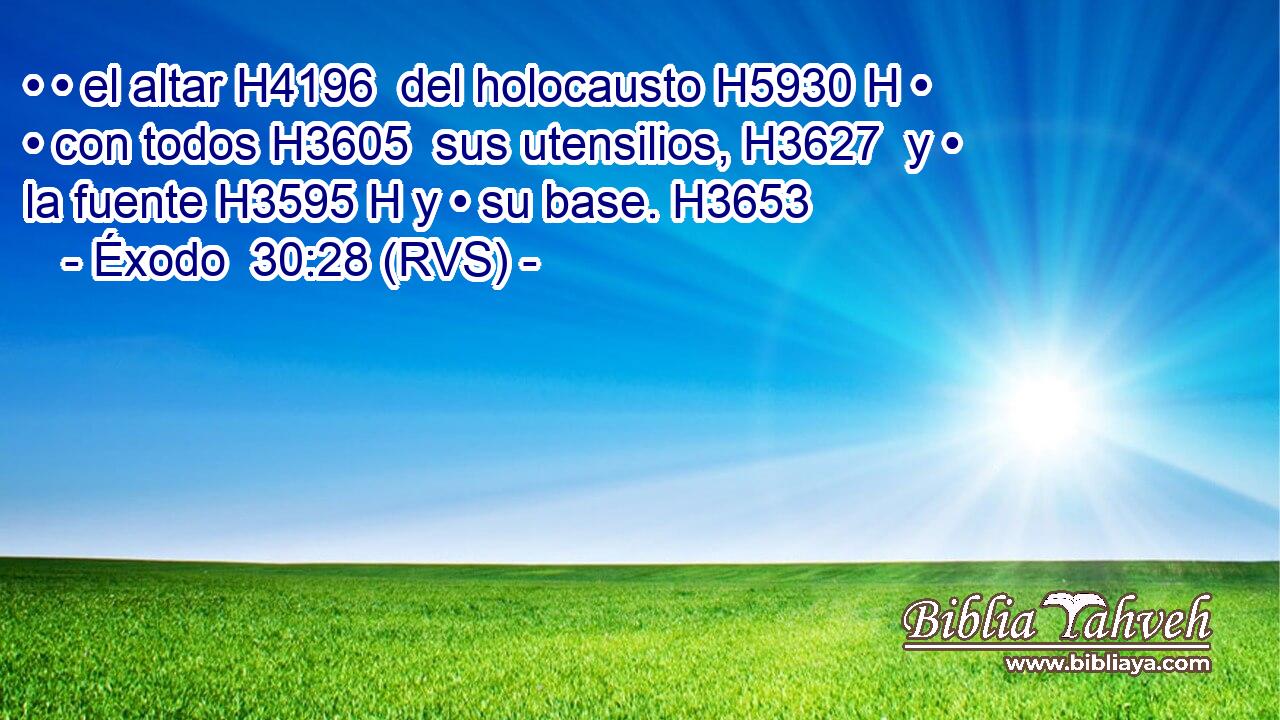 • • el altar H4196  del holocausto H5930 H • • con todos H3605  sus utensilios, H3627  y • la fuente H3595 H y • su base. H3653  