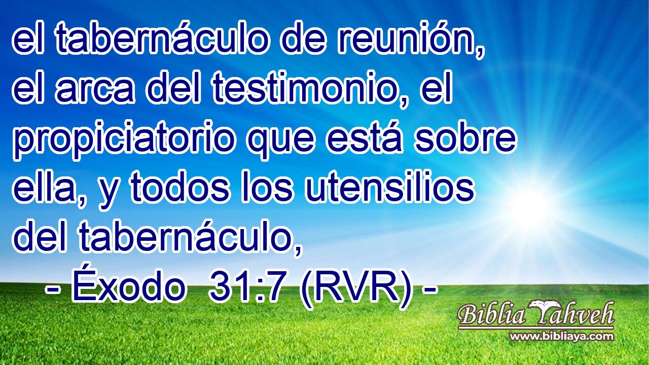 el tabernáculo de reunión, el arca del testimonio, el propiciatorio que está sobre ella, y todos los utensilios del tabernáculo,