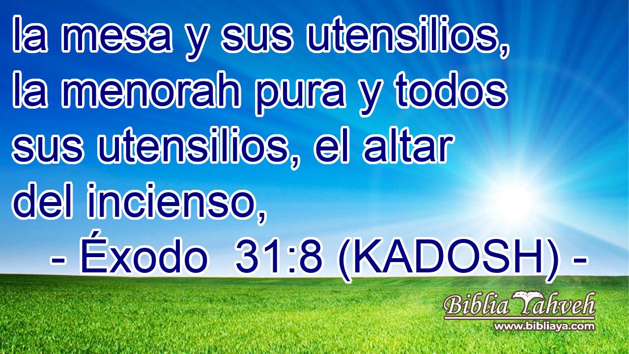  la mesa y sus utensilios, la menorah pura y todos sus utensilios, el altar del incienso, 