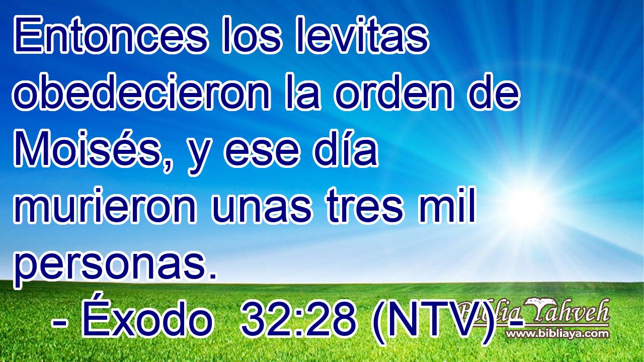 Entonces los levitas obedecieron la orden de Moisés, y ese día murieron unas tres mil personas.