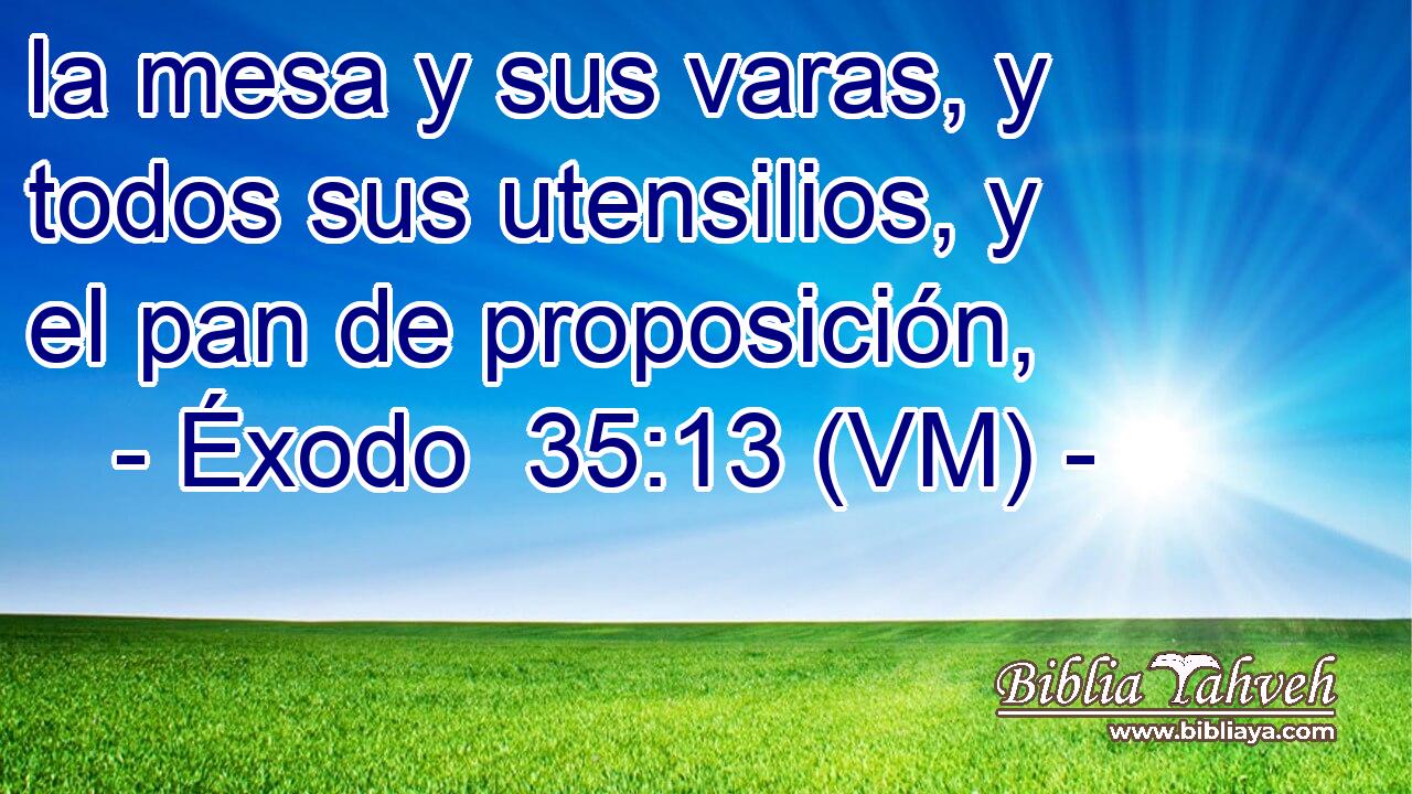  la mesa y sus varas, y todos sus utensilios, y el pan de proposición, 