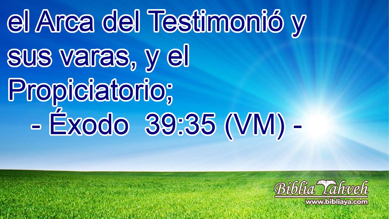  el Arca del Testimonió y sus varas, y el Propiciatorio; 