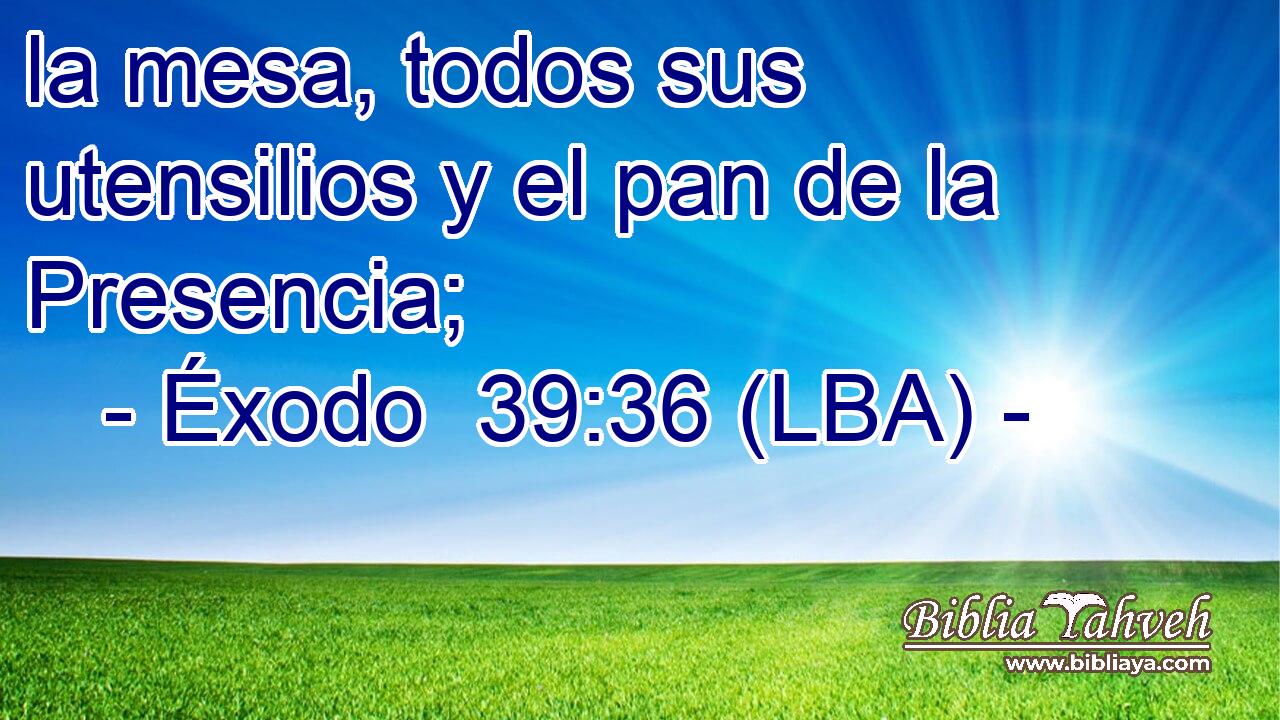 la mesa, todos sus utensilios y el pan de la Presencia;