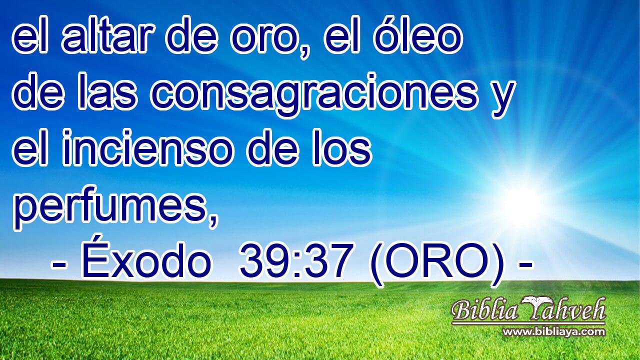  el altar de oro, el óleo de las consagraciones y el incienso de los perfumes, 