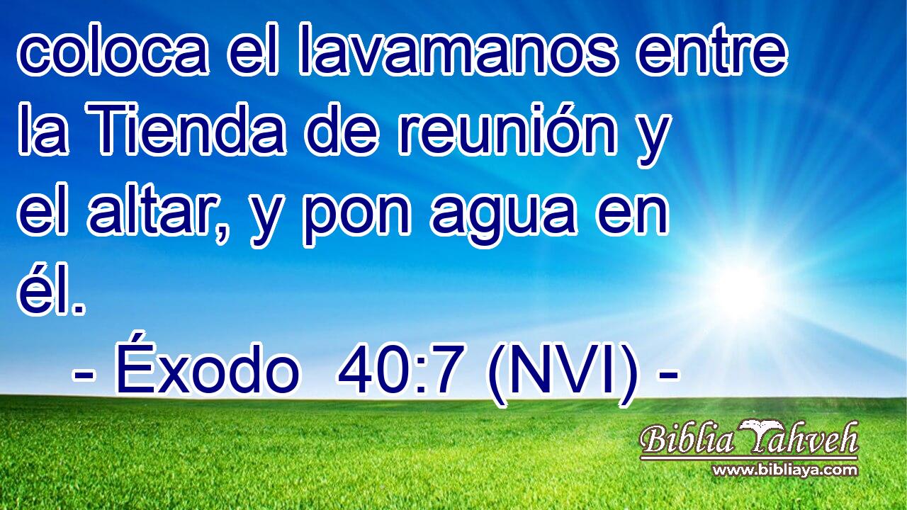  coloca el lavamanos entre la Tienda de reunión y el altar, y pon agua en él. 
