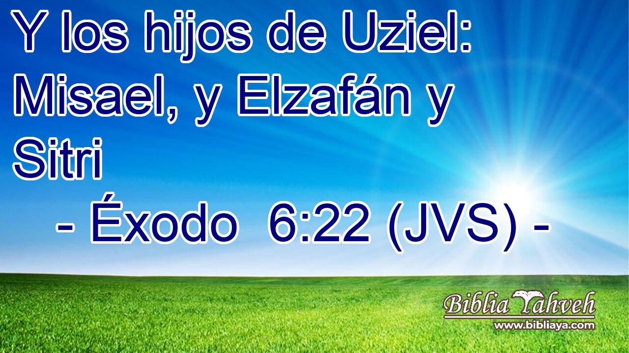 Y los hijos de Uziel: Misael, y Elzafán y Sitri