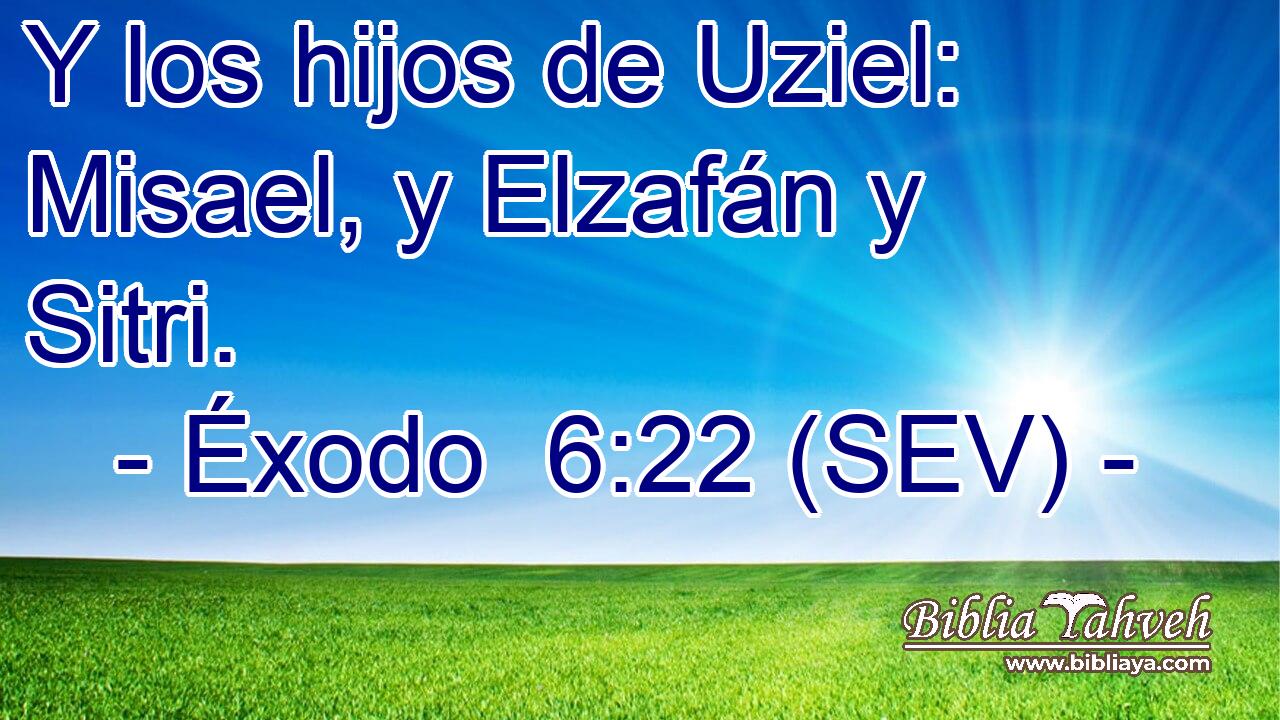 Y los hijos de Uziel: Misael, y Elzafán y Sitri.