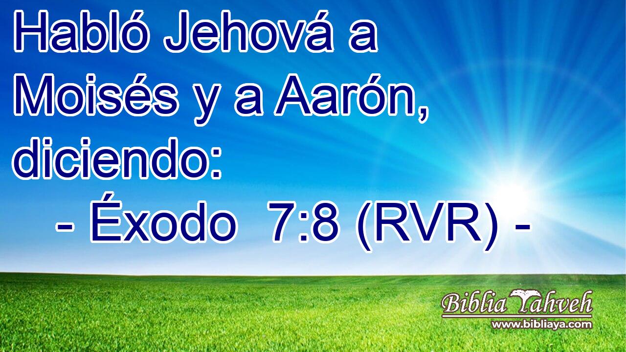 Habló Jehová a Moisés y a Aarón, diciendo: