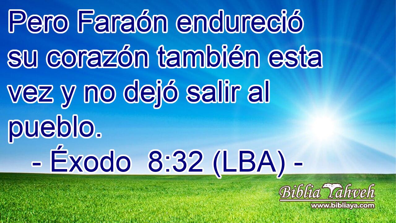 Pero Faraón endureció su corazón también esta vez y no dejó salir al pueblo.