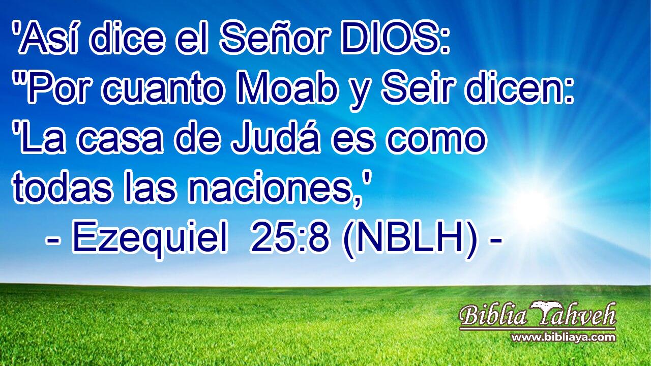  'Así dice el Señor DIOS: 