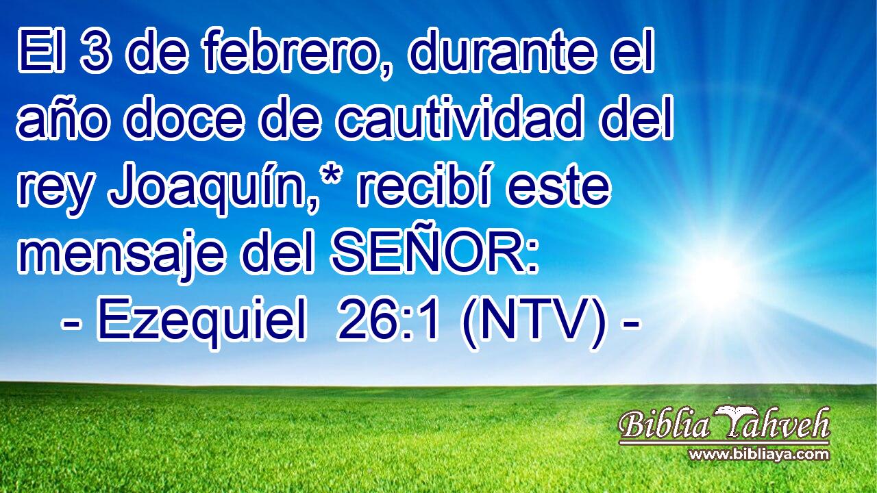 El 3 de febrero, durante el año doce de cautividad del rey Joaquín,* recibí este mensaje del SEÑOR: