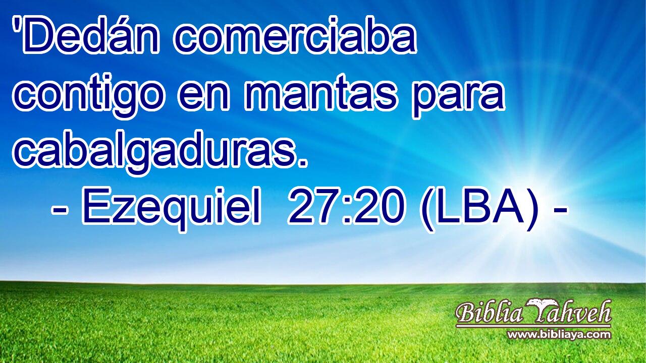 'Dedán comerciaba contigo en mantas para cabalgaduras.