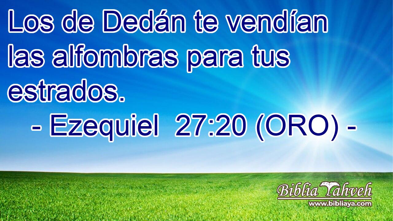  Los de Dedán te vendían las alfombras para tus estrados. 