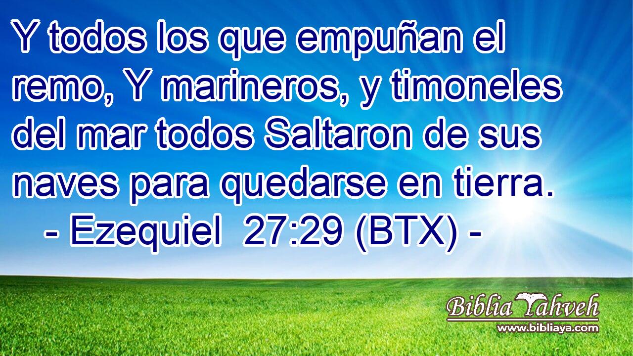 Y todos los que empuñan el remo, Y marineros, y timoneles del mar todos Saltaron de sus naves para quedarse en tierra.