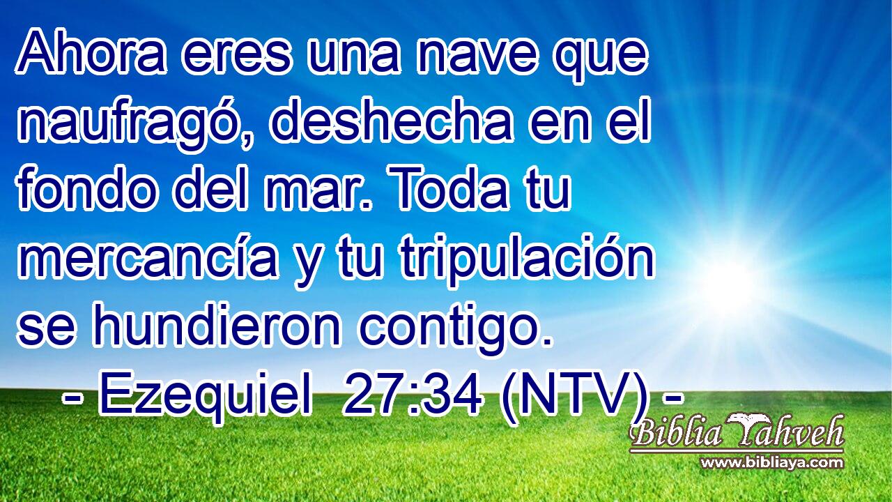 Ahora eres una nave que naufragó, deshecha en el fondo del mar. Toda tu mercancía y tu tripulación se hundieron contigo.