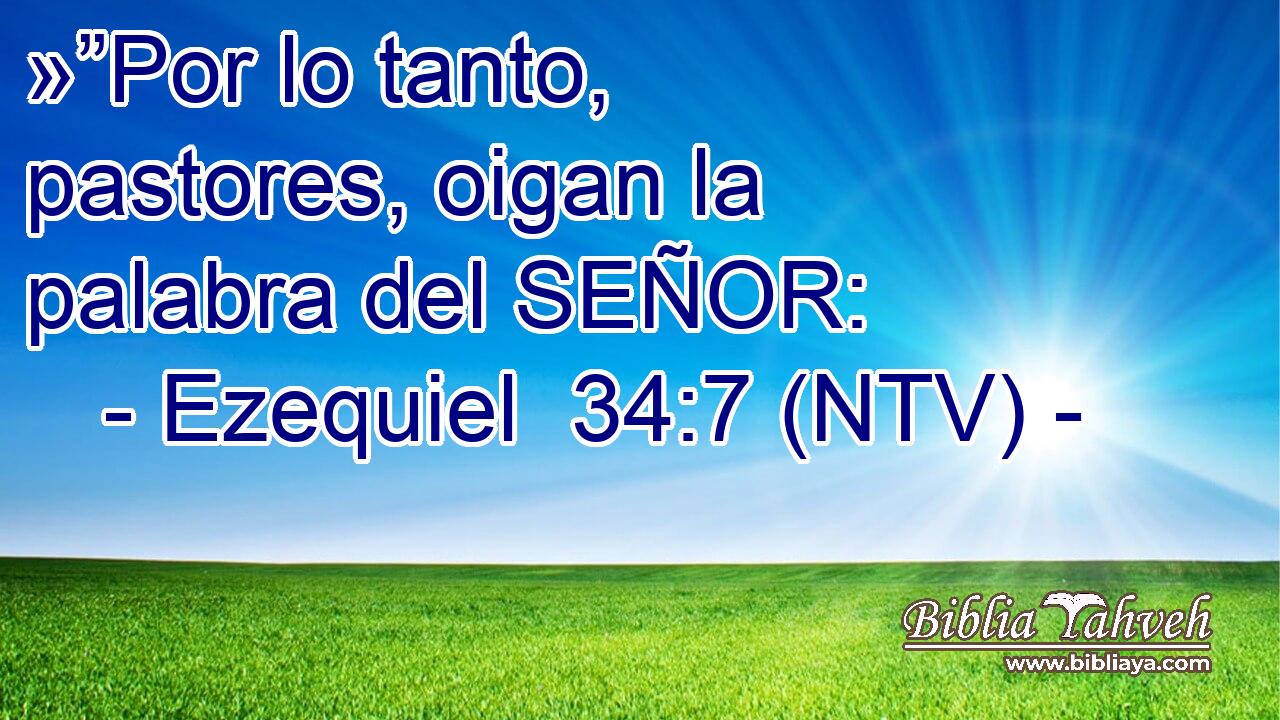 »”Por lo tanto, pastores, oigan la palabra del SEÑOR: