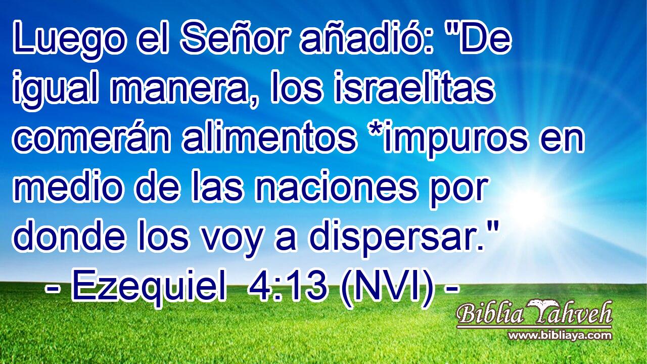  Luego el Señor añadió: 