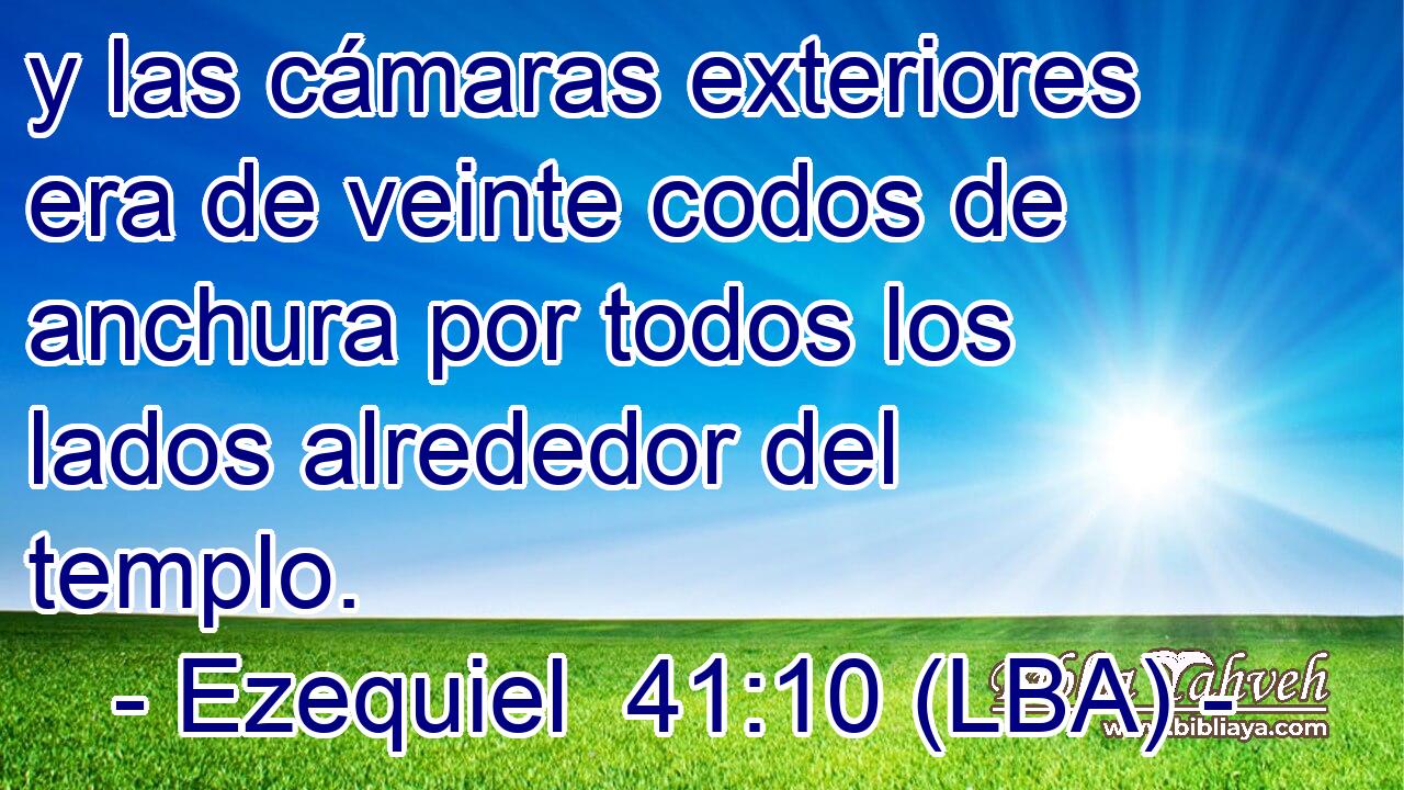 y las cámaras exteriores era de veinte codos de anchura por todos los lados alrededor del templo.