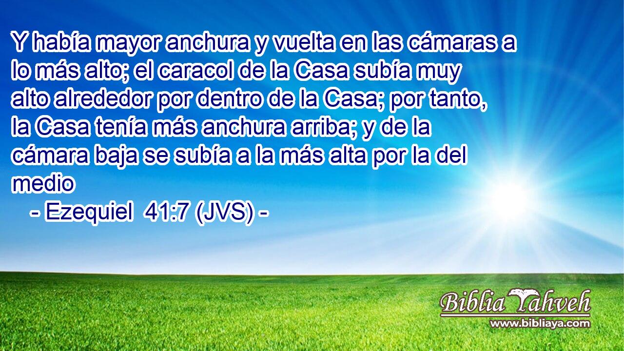 Y había mayor anchura y vuelta en las cámaras a lo más alto; el caracol de la Casa subía muy alto alrededor por dentro de la Casa; por tanto, la Casa tenía más anchura arriba; y de la cámara baja se subía a la más alta por la del medio