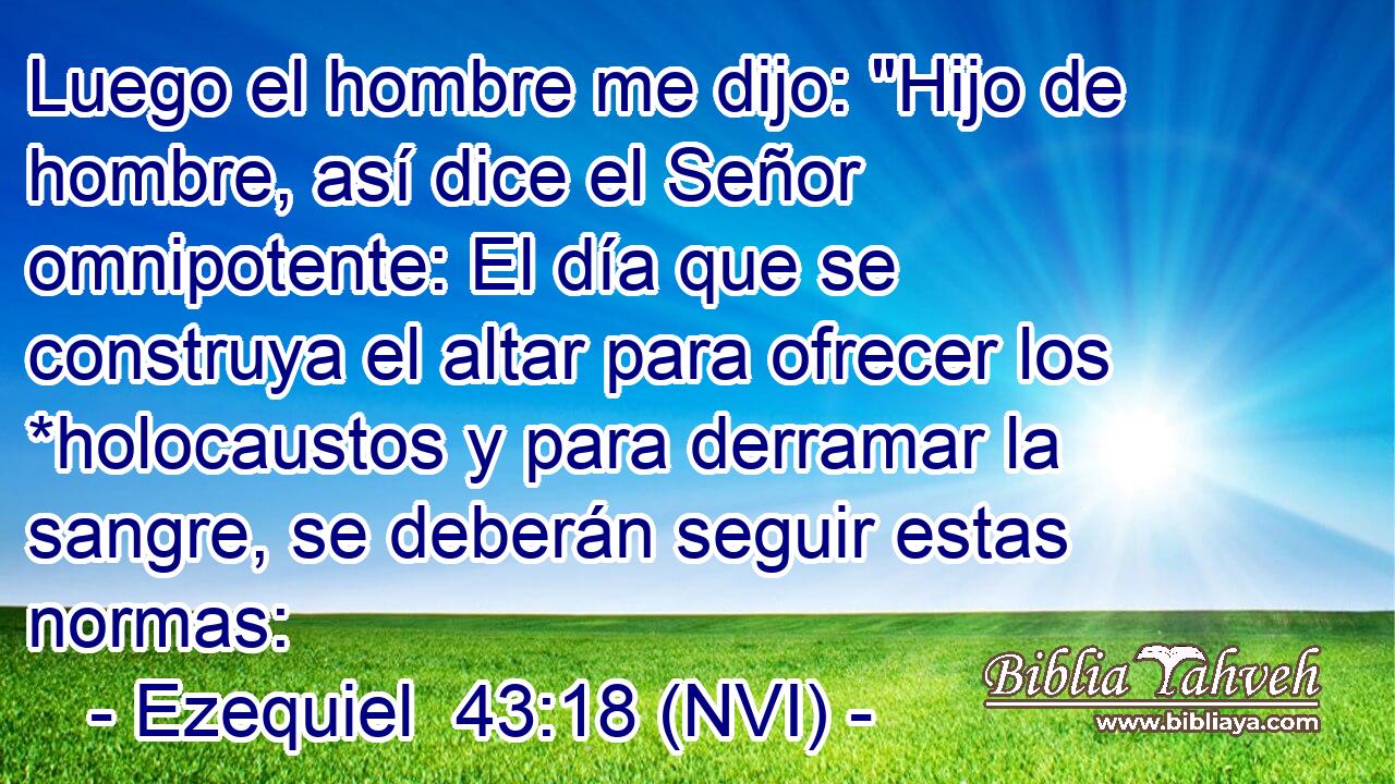  Luego el hombre me dijo: 