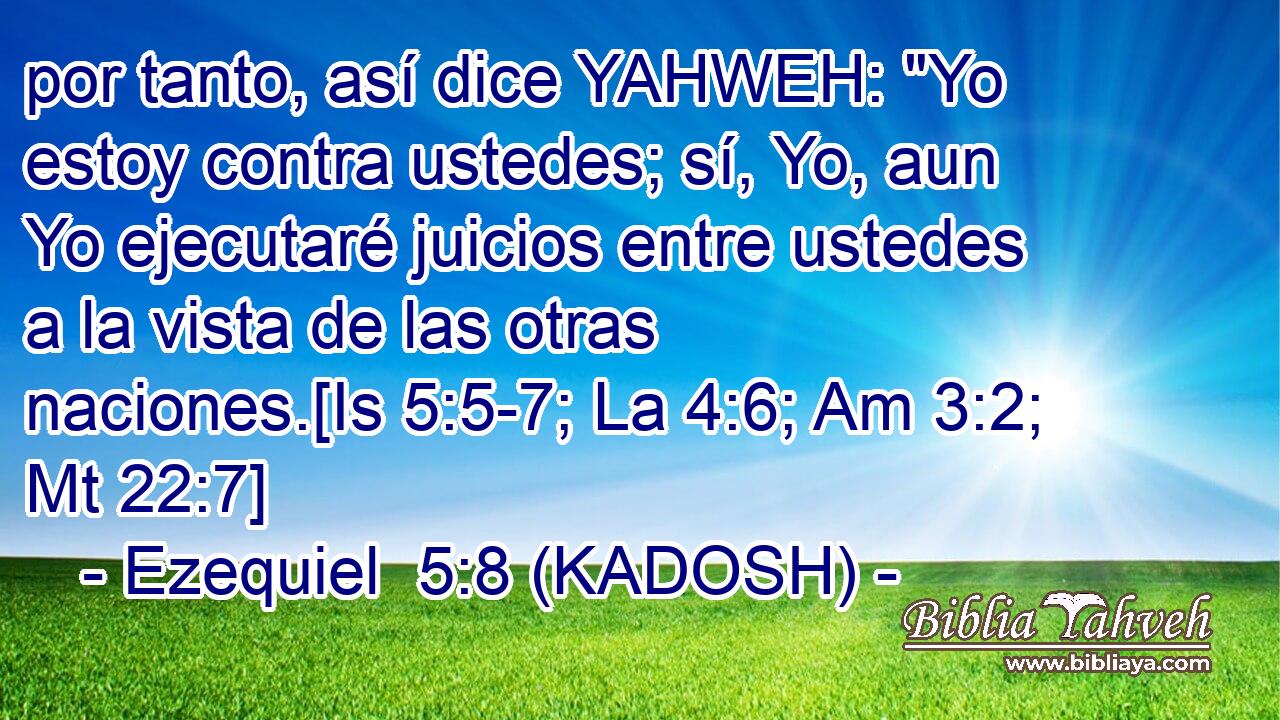  por tanto, así dice YAHWEH: 