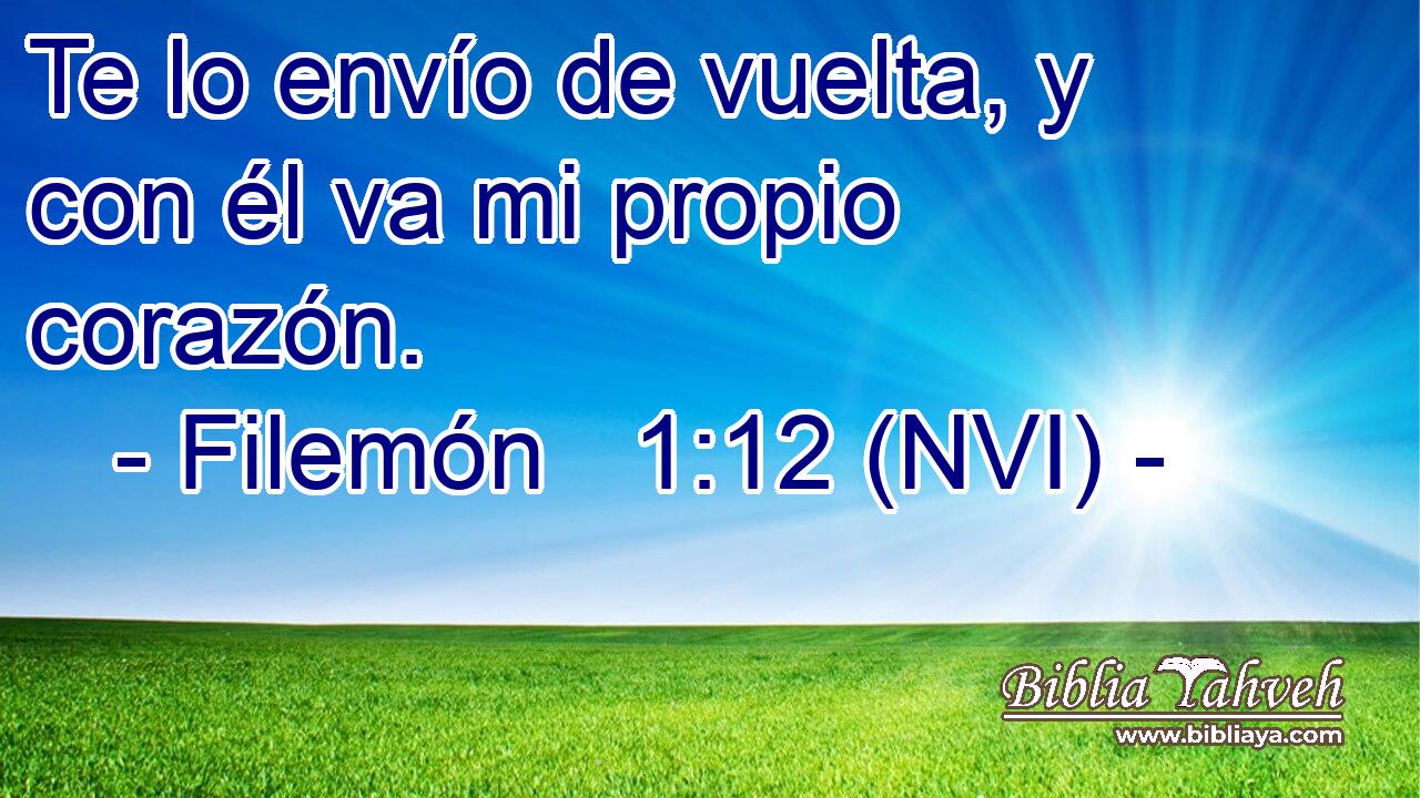  Te lo envío de vuelta, y con él va mi propio corazón. 