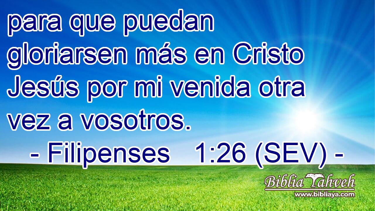 para que puedan gloriarsen más en Cristo Jesús por mi venida otra vez a vosotros.