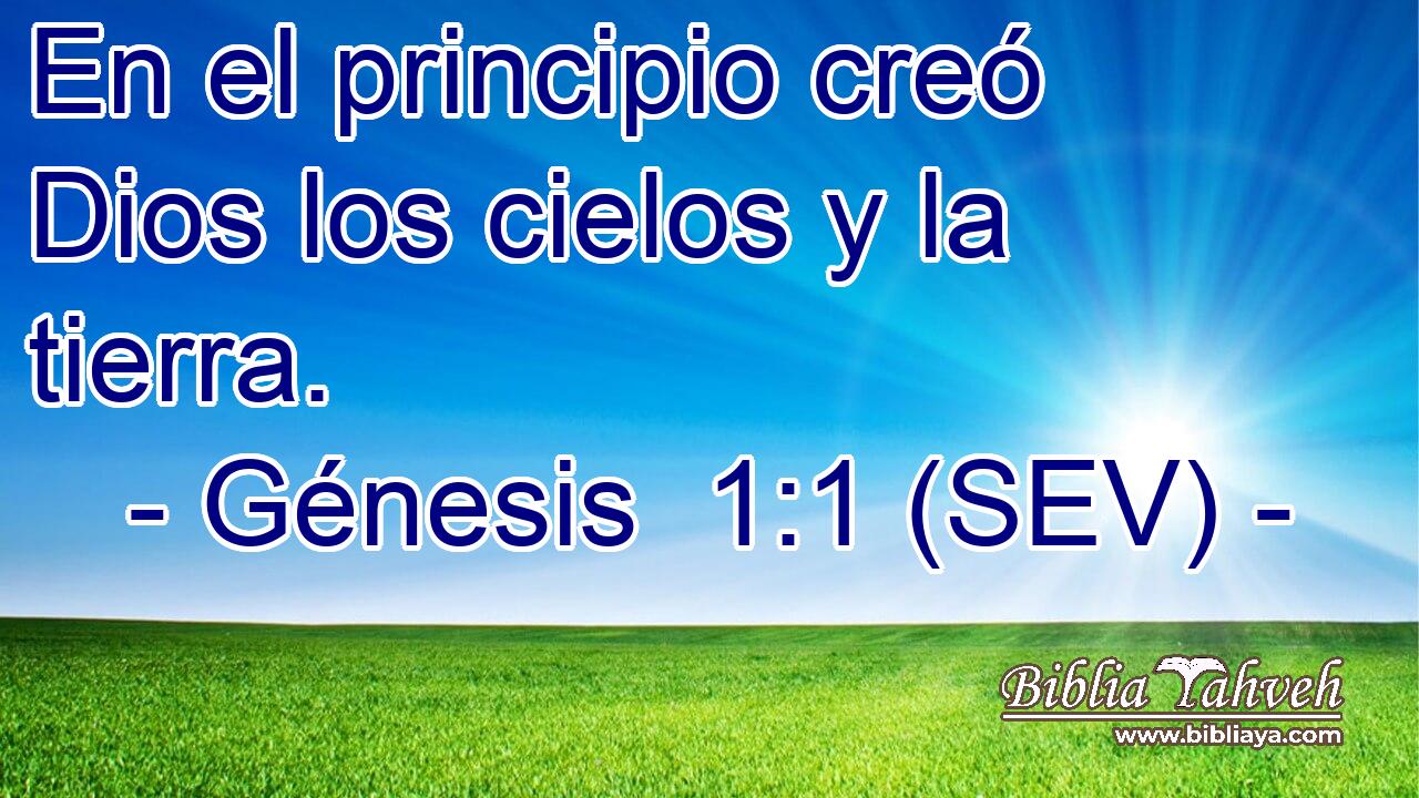Génesis 11 Sev En El Principio Creó Dios Los Cielos Y La T 5065