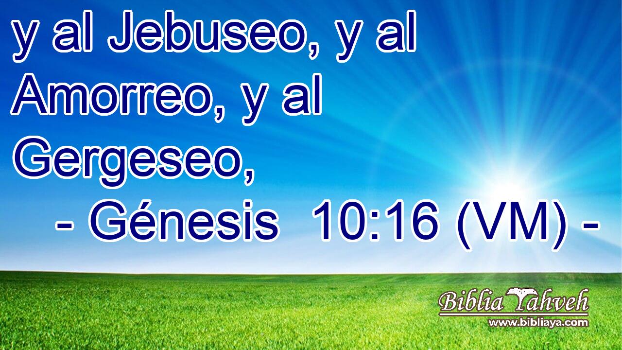  y al Jebuseo, y al Amorreo, y al Gergeseo, 