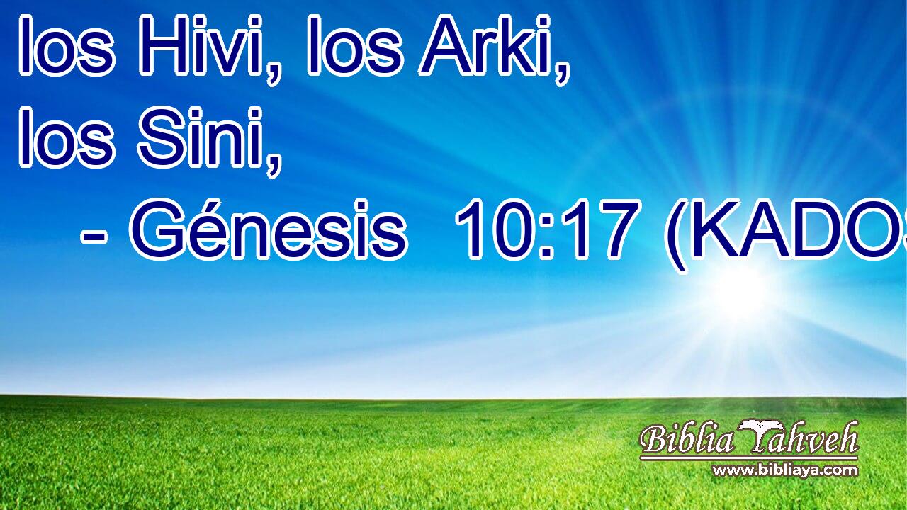  los Hivi, los Arki, los Sini, 