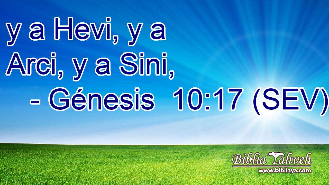 y a Hevi, y a Arci, y a Sini,