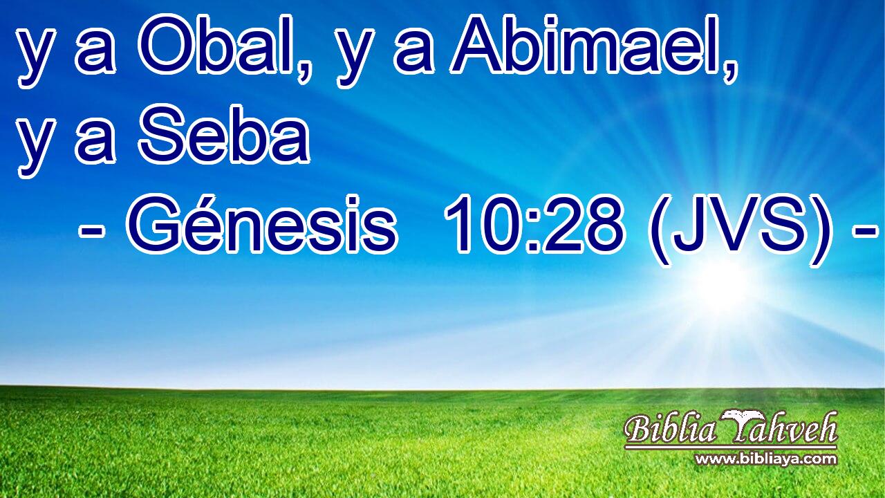 y a Obal, y a Abimael, y a Seba