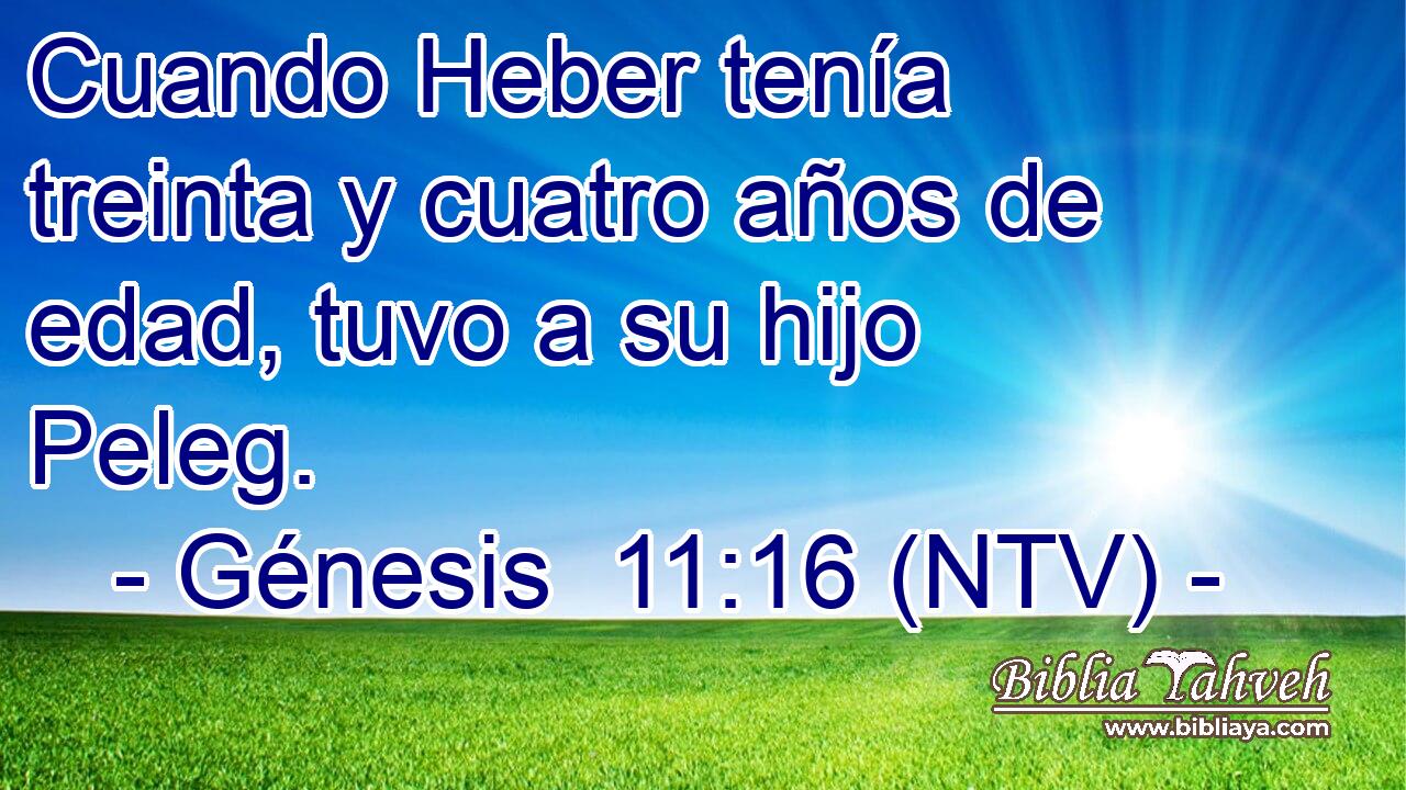Cuando Heber tenía treinta y cuatro años de edad, tuvo a su hijo Peleg.