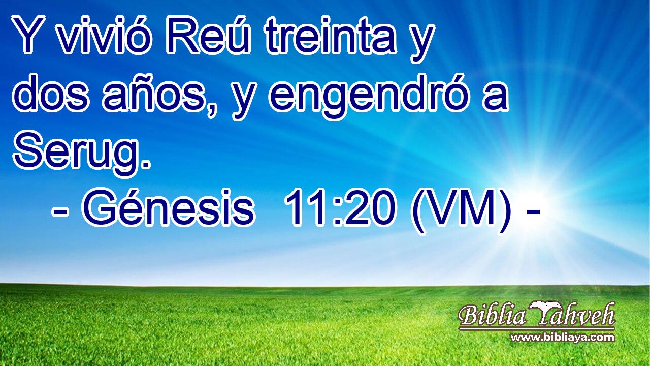  Y vivió Reú treinta y dos años, y engendró a Serug. 