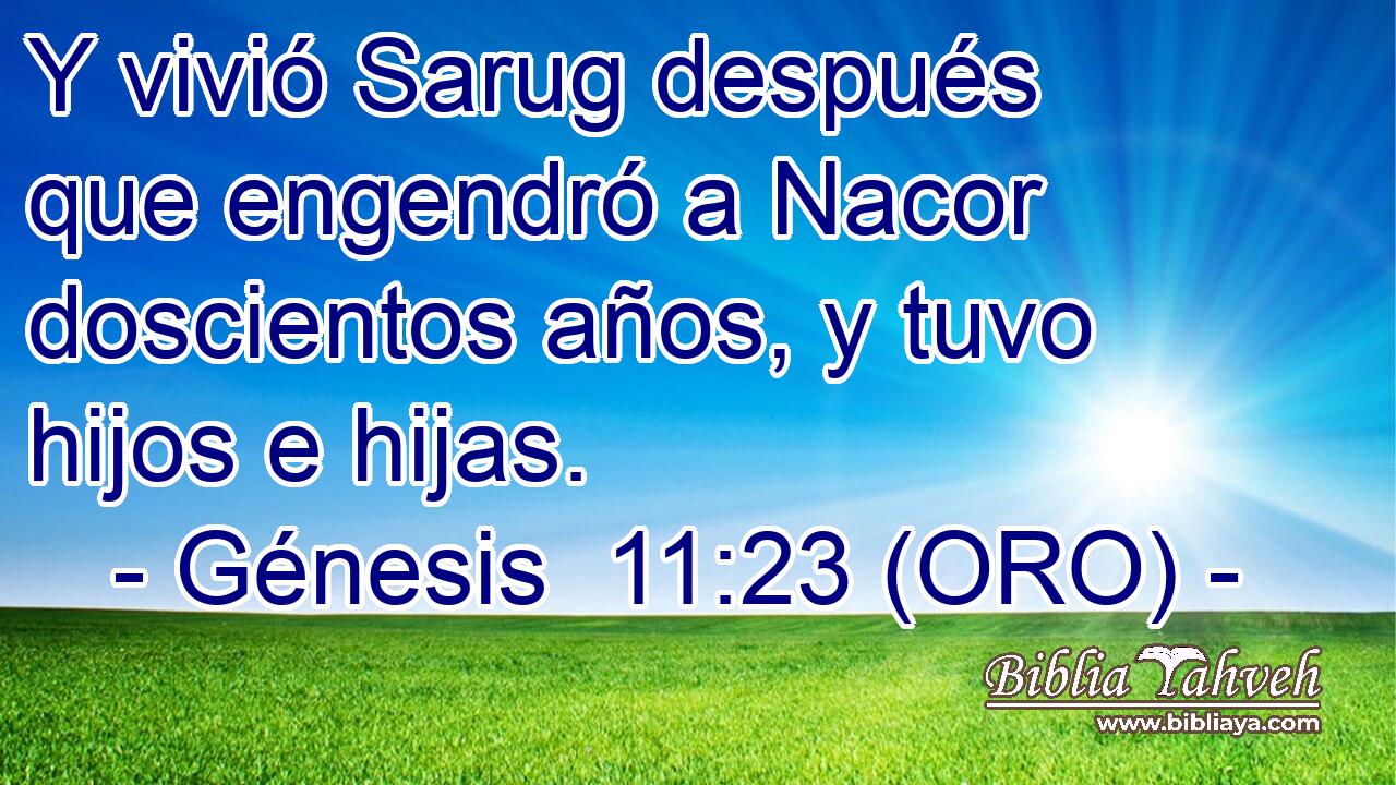  Y vivió Sarug después que engendró a Nacor doscientos años, y tuvo hijos e hijas. 