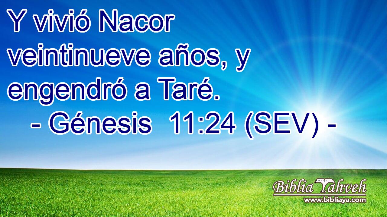Y vivió Nacor veintinueve años, y engendró a Taré.
