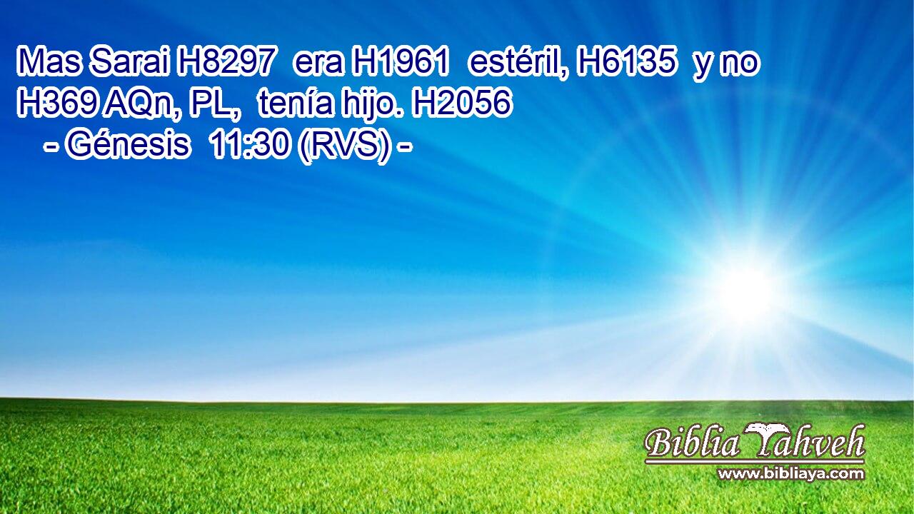 Mas Sarai H8297  era H1961  estéril, H6135  y no H369 AQn, PL,  tenía hijo. H2056  
