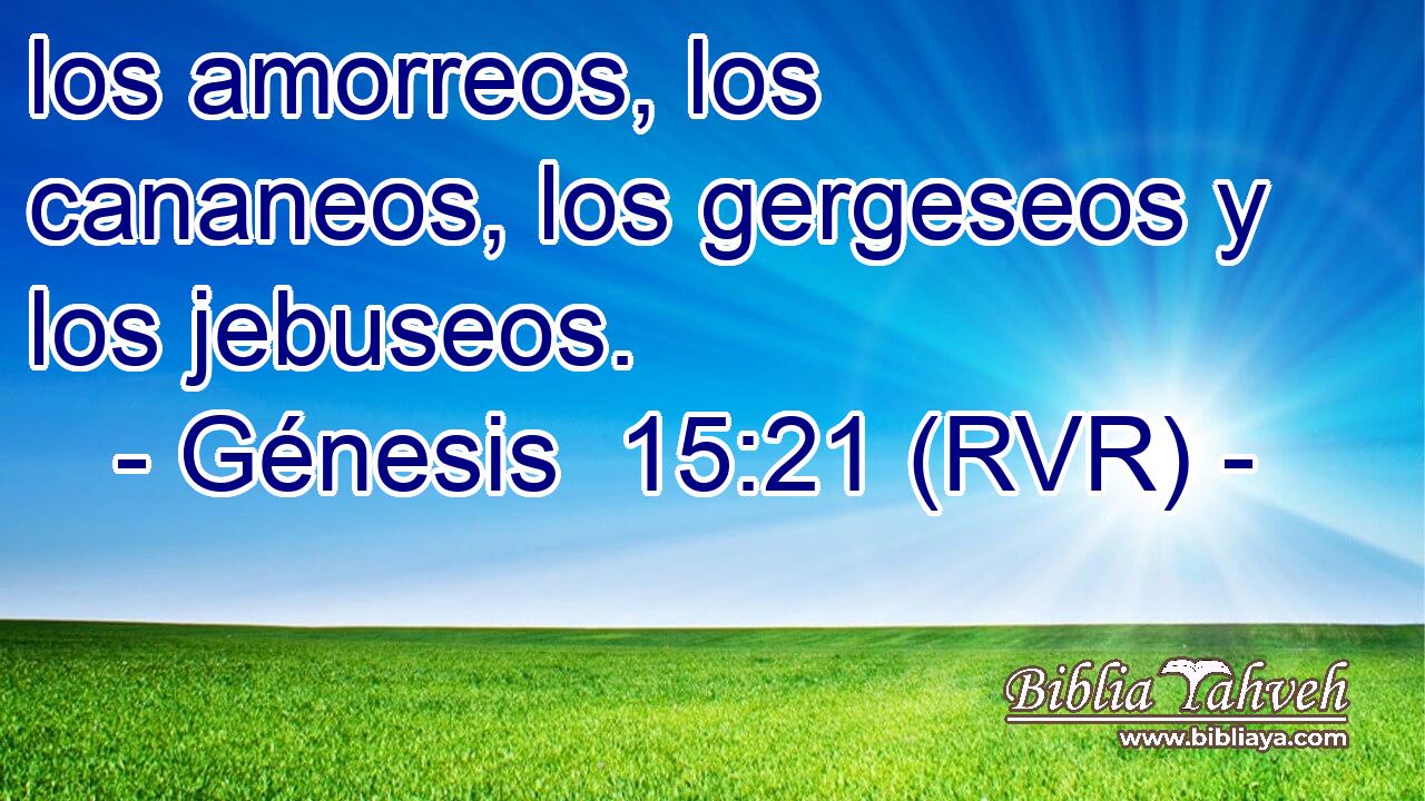 los amorreos, los cananeos, los gergeseos y los jebuseos.