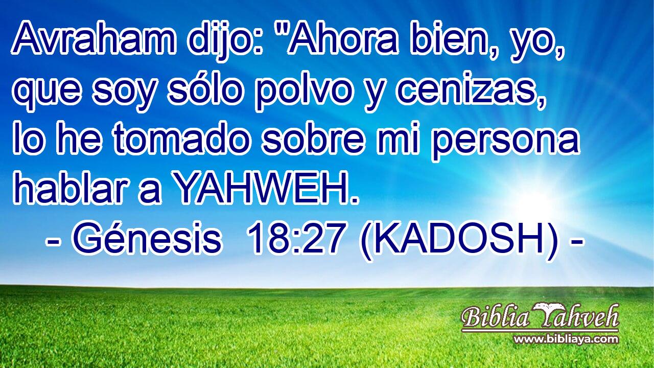  Avraham dijo: 