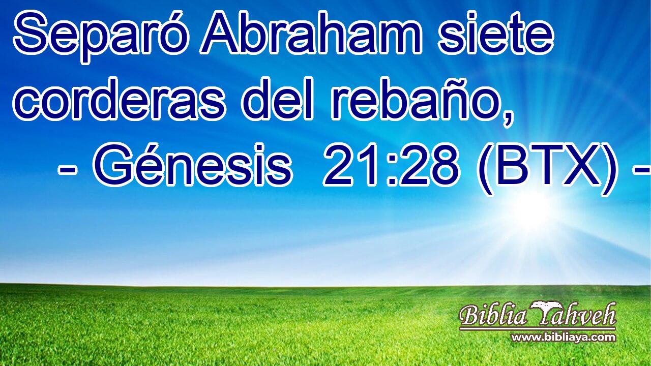 Separó Abraham siete corderas del rebaño,