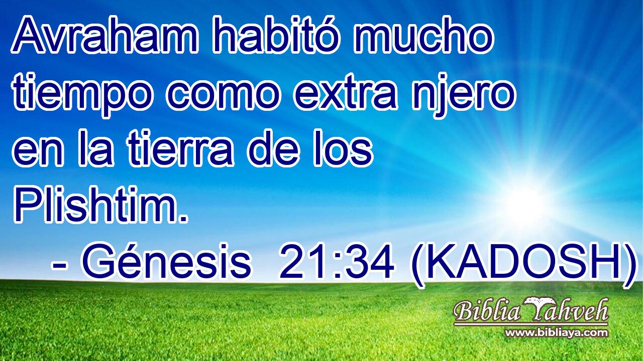  Avraham habitó mucho tiempo como extra njero en la tierra de los Plishtim. 