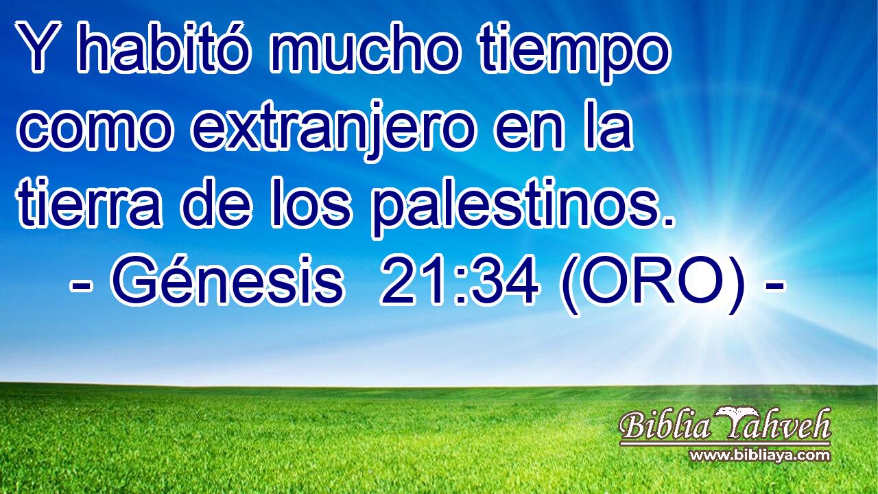  Y habitó mucho tiempo como extranjero en la tierra de los palestinos. 
