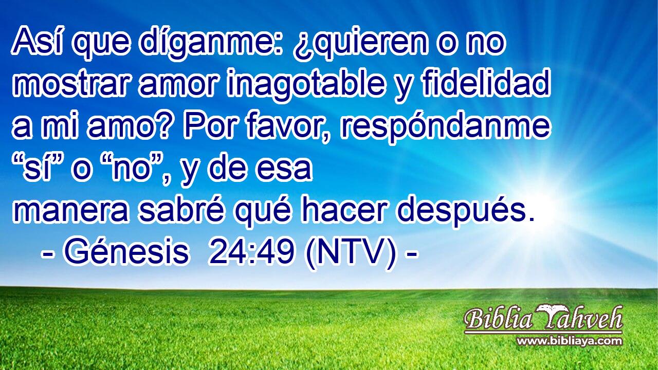 Así que díganme: ¿quieren o no mostrar amor inagotable y fidelidad a mi amo? Por favor, respóndanme “sí” o “no”, y de esa manera sabré qué hacer después.