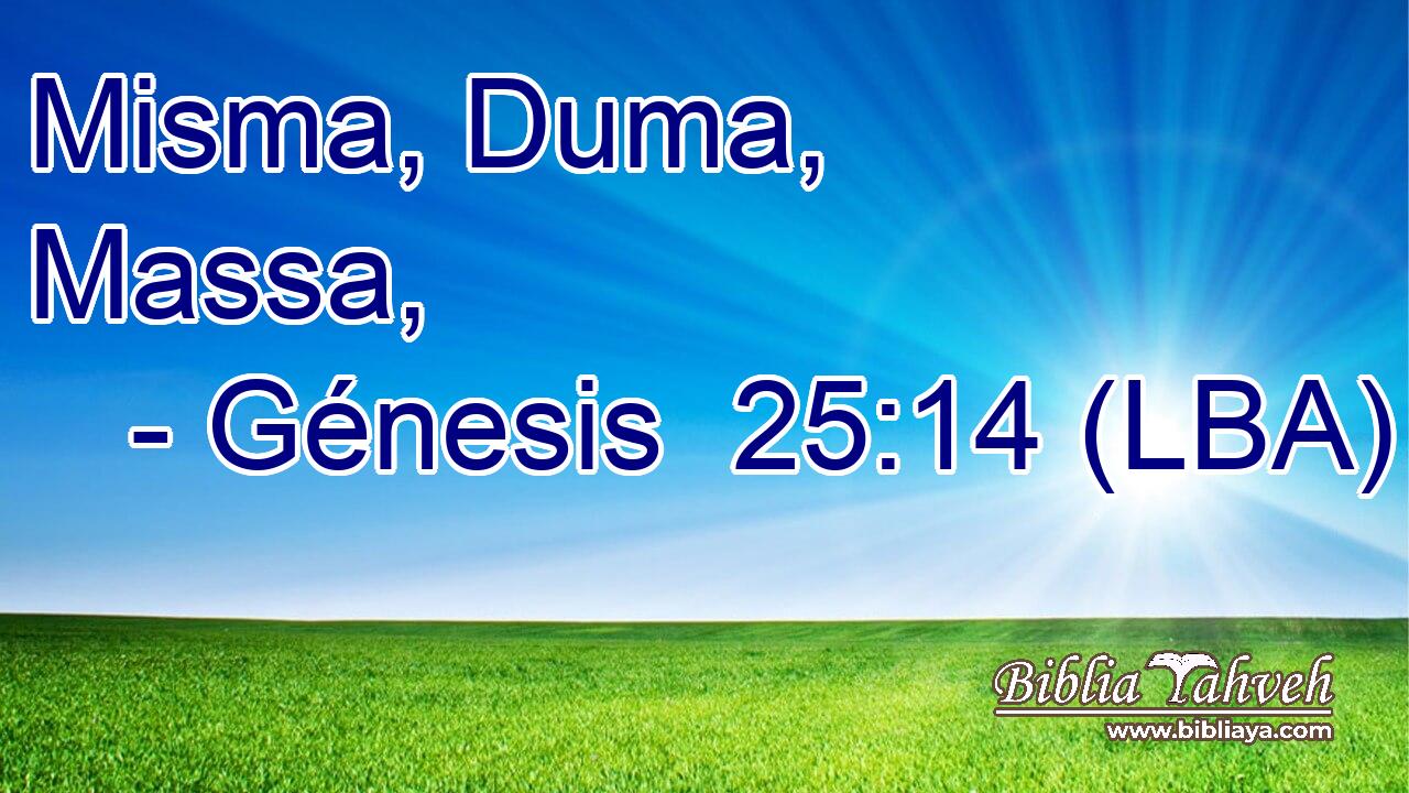 Misma, Duma, Massa,
