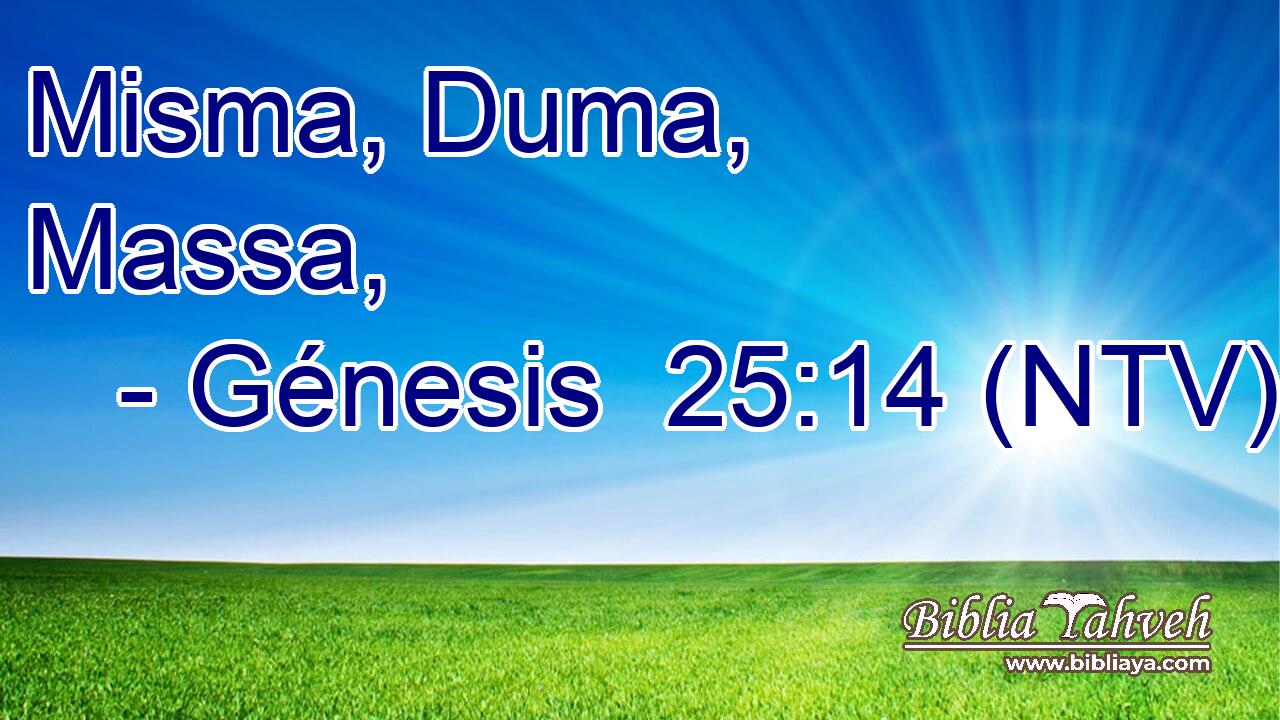 Misma, Duma, Massa,